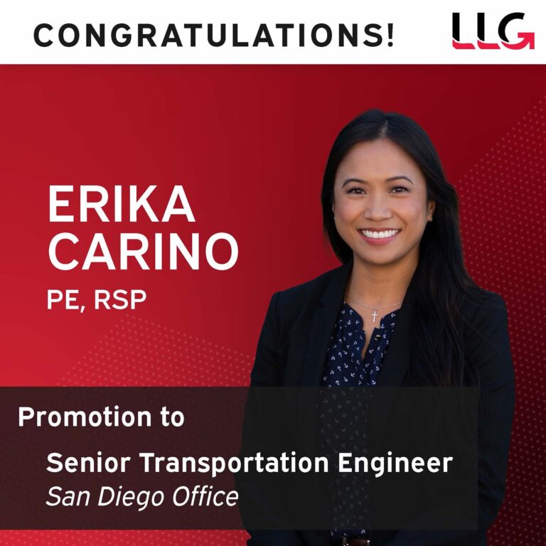 Work Promotion Systems Engineer Erika Carino – Promotion to Senior Transportation Engineer - LLG