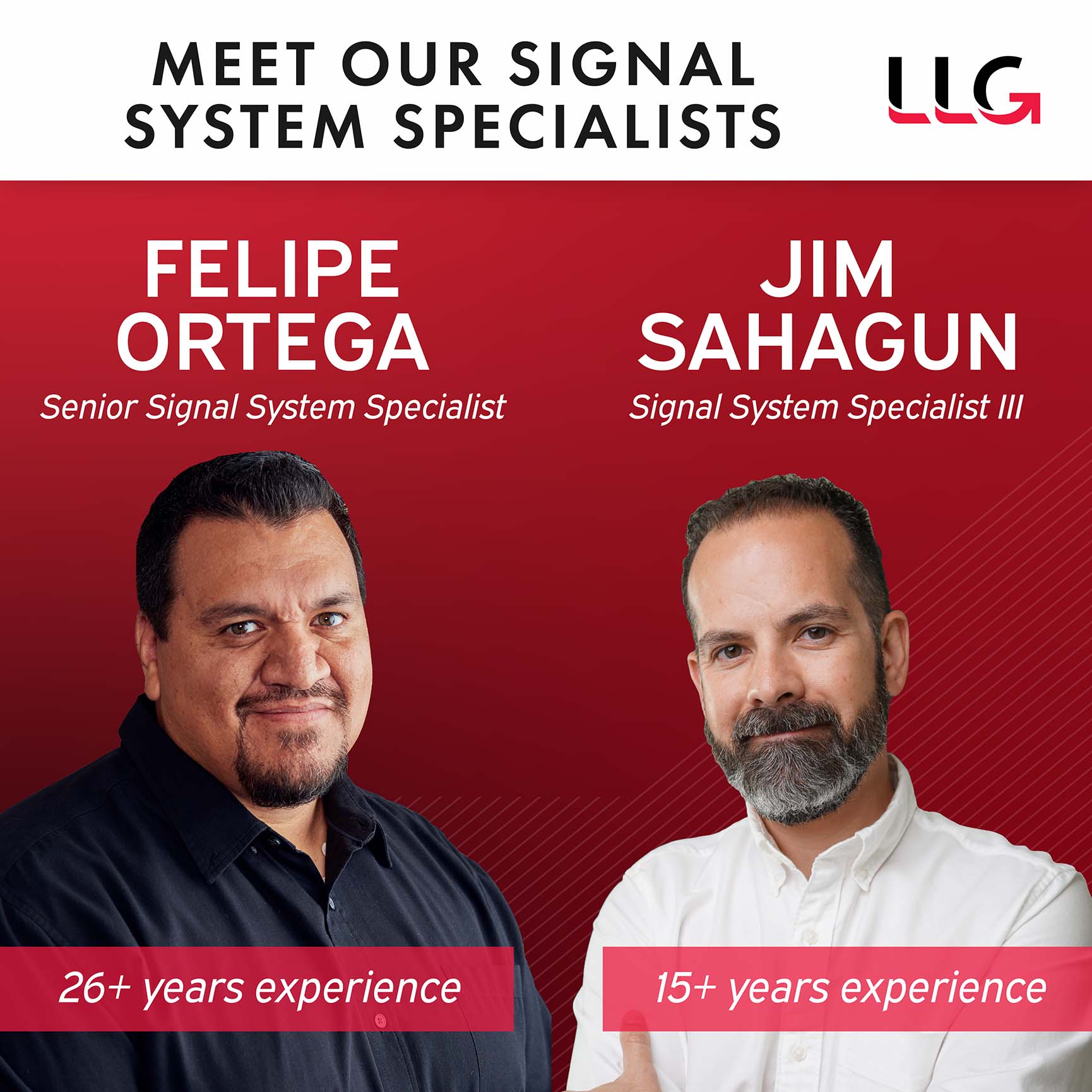 Meet Our Signal System Specialists - Felipe Ortega & Jim Sahagun